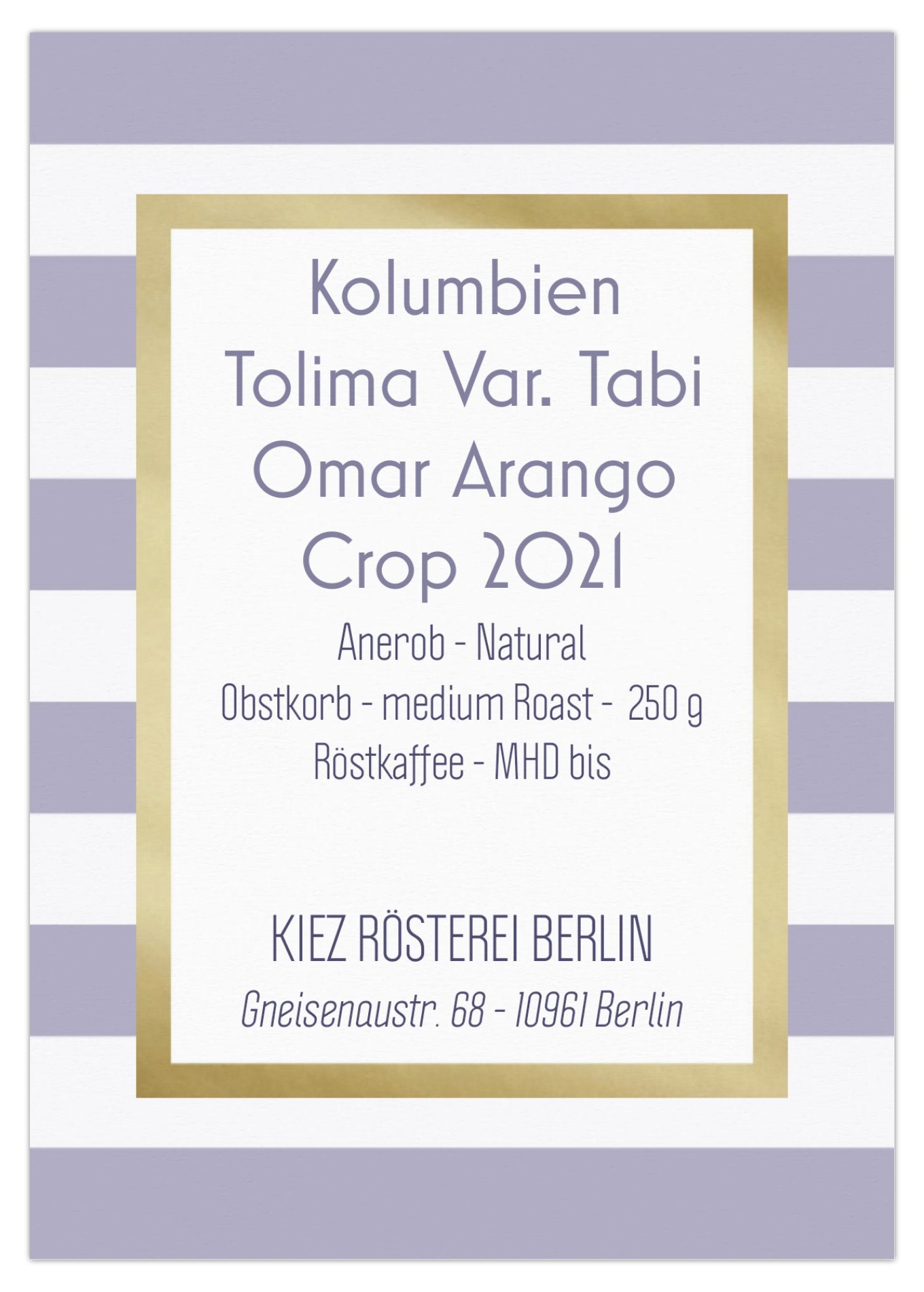Kolumbien Tolima Tabi Omar Arango Tinoco Organic